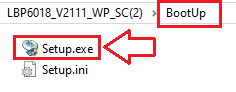 Ouvrez ce dossier, recherchez [BootUp], puis double-cliquez sur [Setup.exe]